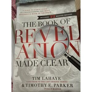 The Book of Revelation Made Clear  Study Book Tim LaHaye Theology